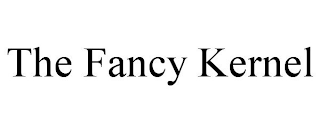 THE FANCY KERNEL
