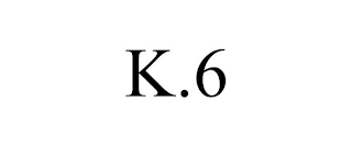 K.6