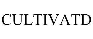 CULTIVATD
