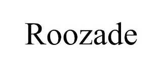 ROOZADE