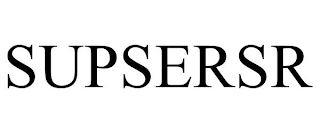 SUPSERSR trademark