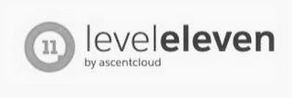 11 LEVEL ELEVEN BY ASCENTCLOUD trademark
