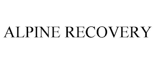 ALPINE RECOVERY