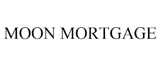 MOON MORTGAGE