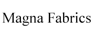 MAGNA FABRICS