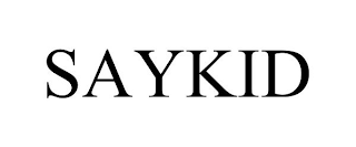 SAYKID