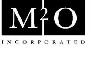 M2O INCORPORATED