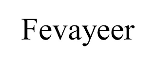 FEVAYEER