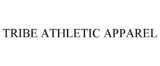 TRIBE ATHLETIC APPAREL