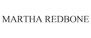 MARTHA REDBONE