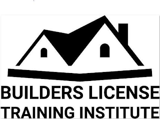 BUILDERS LICENSE TRAINING INSTITUTE