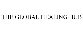 THE GLOBAL HEALING HUB