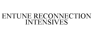 ENTUNE RECONNECTION INTENSIVES