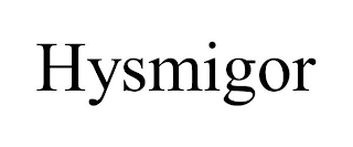 HYSMIGOR