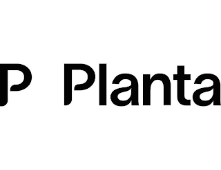 P PLANTA