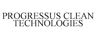 PROGRESSUS CLEAN TECHNOLOGIES