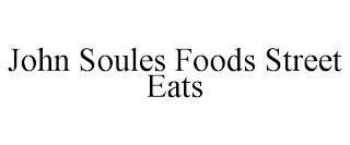 JOHN SOULES FOODS STREET EATS