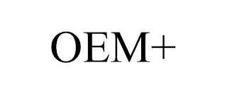 OEM+