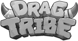 DRAG TRIBE