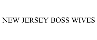 NEW JERSEY BOSS WIVES