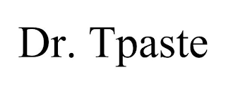 DR. TPASTE