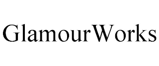 GLAMOURWORKS