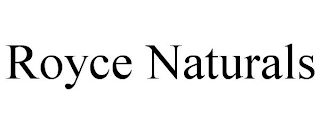ROYCE NATURALS