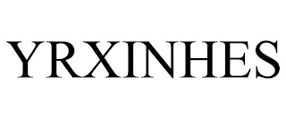 YRXINHES