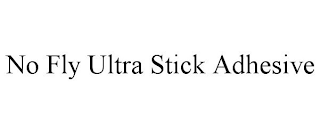 NO FLY ULTRA STICK ADHESIVE