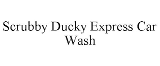 SCRUBBY DUCKY EXPRESS CAR WASH