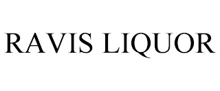 RAVIS LIQUOR