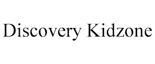 DISCOVERY KIDZONE