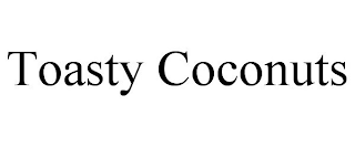 TOASTY COCONUTS