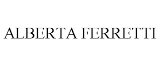 ALBERTA FERRETTI