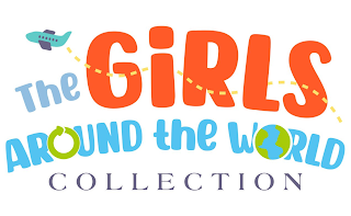 THE GIRLS AROUND THE WORLD COLLECTION