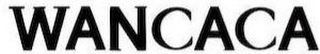 WANCACA