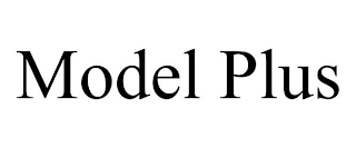 MODEL PLUS