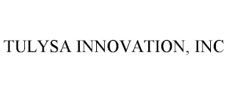 TULYSA INNOVATION, INC