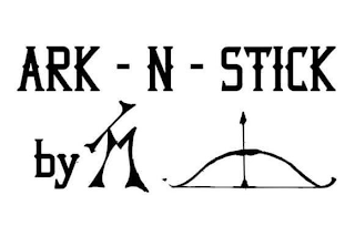 ARK-N-STICK BY TM