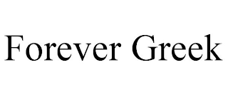 FOREVER GREEK