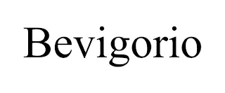 BEVIGORIO