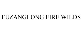 FUZANGLONG FIRE WILDS