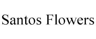 SANTOS FLOWERS