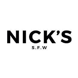 NICK'S S.F.W.