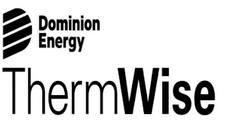 D DOMINION ENERGY THERMWISE