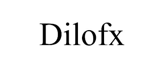 DILOFX