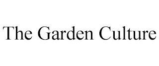 THE GARDEN CULTURE