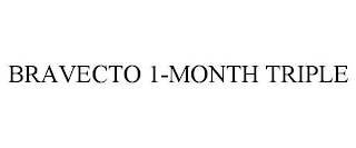 BRAVECTO 1-MONTH TRIPLE