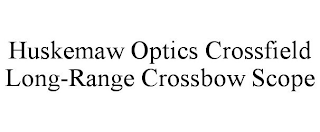 HUSKEMAW OPTICS CROSSFIELD LONG-RANGE CROSSBOW SCOPE