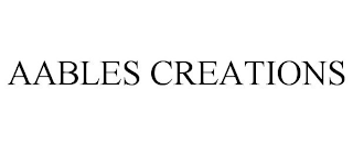 AABLES CREATIONS